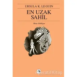 En Uzak Sahil - Ursula K. Le Guin - Metis Yayınları
