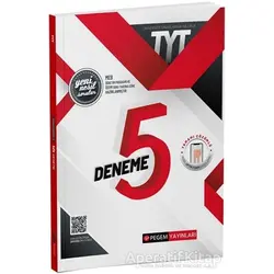 TYT Tamamı Çözümlü 5 Deneme Sınavı - Kolektif - Pegem Akademi Yayıncılık
