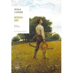 Bizden Biri - Willa Cather - İthaki Yayınları