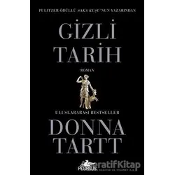 Gizli Tarih - Donna Tartt - Pegasus Yayınları