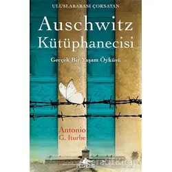 Auschwitz Kütüphanecisi - Antonio Gonzalez Iturbe - Pegasus Yayınları