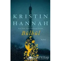 Bülbül - Kristin Hannah - Pegasus Yayınları
