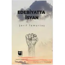 Edebiyatta İsyan - Şerif Temurtaş - Somut Yayınları