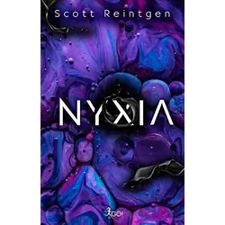 Nyxia - Scott Reintgen - GO! Kitap