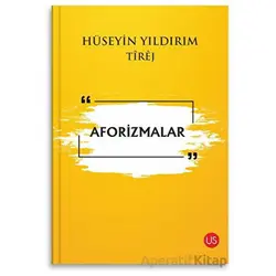 Aforizmalar - Hüseyin Yıldırım - US Yayınları