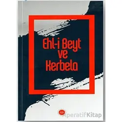 Ehl-i Beyt ve Kerbela - Fatih Kurt - Diyanet İşleri Başkanlığı