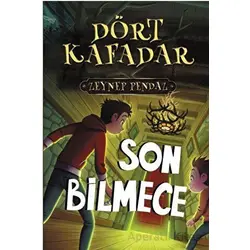 Dört Kafadar - Son Bilmece - Zeynep Pendaz - Mahzen Yayıncılık