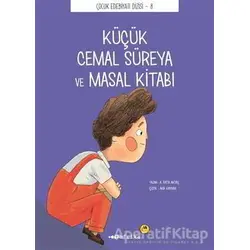 Küçük Cemal Süreya ve Masal Kitabı - A. Fatih Aktaş - Tefrika Yayınları