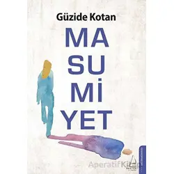 Masumiyet - Güzide Kotan - Destek Yayınları