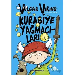 Vulgar Viking 1 - Kurabiye Yağmacıları - Odin Redbeard - Kronik Kitap