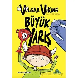 Vulgar Viking - Büyük Yarış - Odin Redbeard - Kronik Kitap