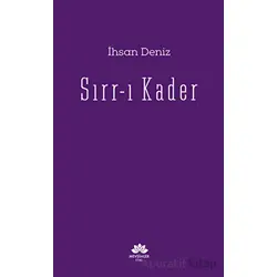 Sırr - ı Kader - İhsan Deniz - Mevsimler Kitap