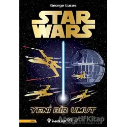 Star Wars - Yeni Bir Umut - George Lucas - İnkılap Kitabevi