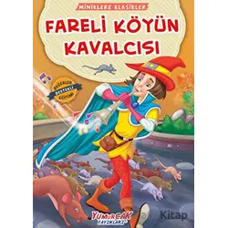 Fareli Köyün Kavalcısı - Miniklere Klasikler - Kolektif - Yumurcak Yayınları