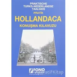 Hollandaca Konuşma Kılavuzu - Kolektif - Fono Yayınları