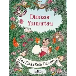 Dinozor Yumurtası - Asa Lind - Pegasus Yayınları