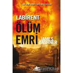 Labirent : Ölüm Emri - James Dashner - Pegasus Yayınları