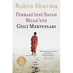 Ferrari’sini Satan Bilge’nin Gizli Mektupları - Robin Sharma - Pegasus Yayınları