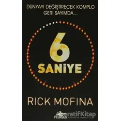 6 Saniye - Rick Mofina - Pegasus Yayınları