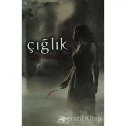 Çığlık - Becca Fitzpatrick - Pegasus Yayınları