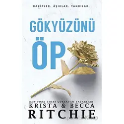 Gökyüzünü Öp - Krista Ritchie - Martı Yayınları