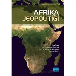 Afrika Jeopolitiği - Kolektif - Nobel Akademik Yayıncılık