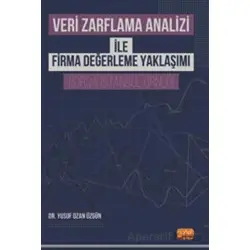 Veri Zarflama Analizi ile Firma Değerleme Yaklaşımı -Borsa İstanbul Örneği
