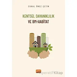 Kentsel Dayanıklılık ve BM-Habitat - Zühal Önez Çetin - Nobel Bilimsel Eserler