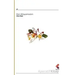 Kan Atlayamadım - Umut Ozan - Klaros Yayınları