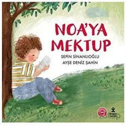 Noa’ya Mektup - Sepin Sinanlıoğlu - Doğan Çocuk