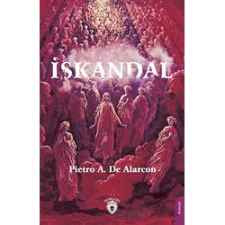İskandal - Pietro A. De Alarcon - Dorlion Yayınları