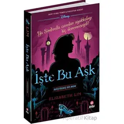 İşte Bu Aşk -Değiştirilmiş Bir Masal - Elizabeth Lim - Beta Byou