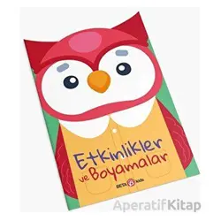 Baykuş - Etkinlikler ve Boyamalar - Kolektif - Beta Kids