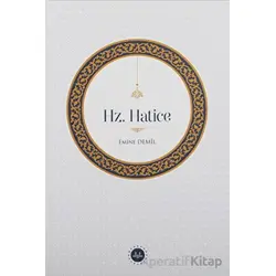 Hz. Hatice - Emine Demil - Diyanet İşleri Başkanlığı