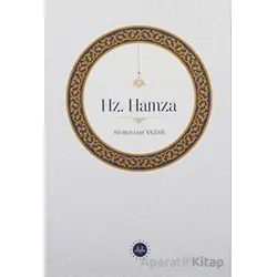 Hz. Hamza - Nurullah Yazar - Diyanet İşleri Başkanlığı