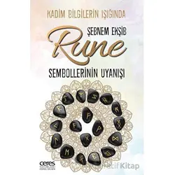 Rune Sembollerinin Uyanışı - Şebnem Ekşib - Ceres Yayınları