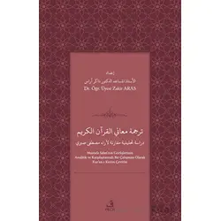 Tercemetu¨ maanil-Kuranil Kerim dirasah tahliliyyah muqaranah li-ara Mustafa Sabri
