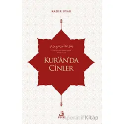 Kuranda Cinler - Kadir Uyar - Fecr Yayınları