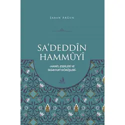 Sadeddin Hammuyi - Şaban Arğun - Fecr Yayınları