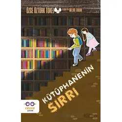 Kütüphanenin Sırrı - Özge Öztürk Tokel - Cezve Çocuk