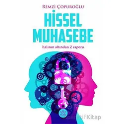 Hissel Muhasebe - Halının Altından Z Raporu - Remzi Çopuroğlu - Elpis Yayınları