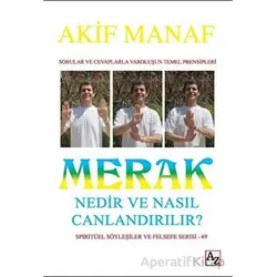 Merak Nedir ve Nasıl Canlandırılır? - Akif Manaf - Az Kitap