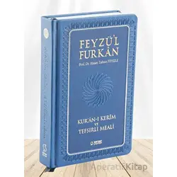 Feyzül Furkan Kurân-ı Kerîm ve Tefsirli Meali (Büyük Boy - Mushaf ve Meal - Ciltli) LACİVERT