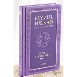 Feyzül Furkan Tefsirli Kuran-ı Kerim Meali (Orta Boy - Tefsirli Meal - Ciltli) - LİLA