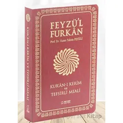 Feyzül Furkan Kurân-ı Kerîm ve Tefsirli Meali (Büyük Boy - Mushaf ve Meal - İNCE CİLT) BORDO