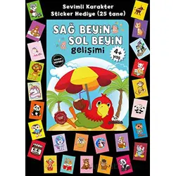 Stickerlı 4+ Yaş Sağ Beyin Sol Beyin Gelişim - Pedagog Afife Çoruk - Beyaz Panda Yayınları