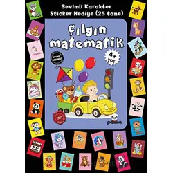 Stickerlı 4+ Yaş Çılgın Matematik - Pedagog Afife Çoruk - Beyaz Panda Yayınları
