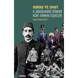 Korku ve Umut - Nihat Karademir - Nubihar Yayınları