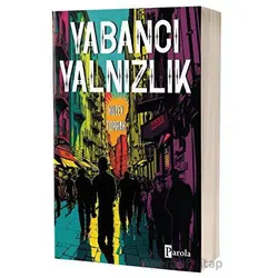 Yabancı Yalnızlık - Kuzey Toprak - Parola Yayınları