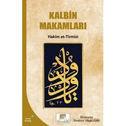Kalbin Makamları - Hakim et-Tirmizi - Gelenek Yayıncılık